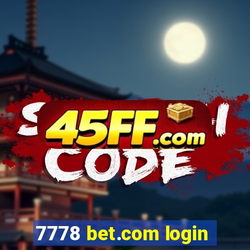 7778 bet.com login